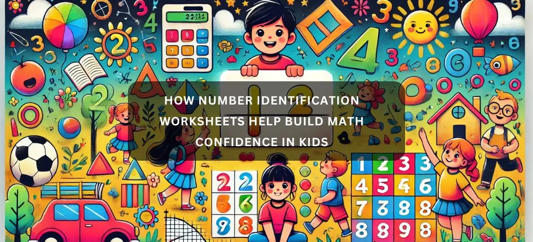 Number Identification Worksheets