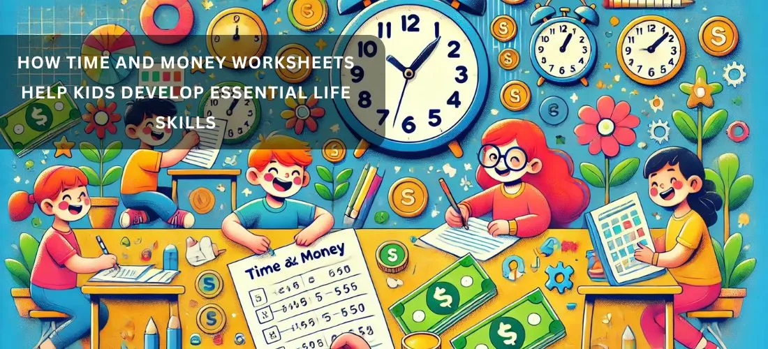  time and money worksheets